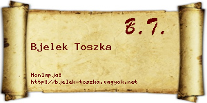 Bjelek Toszka névjegykártya